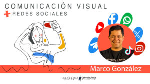 Comunicación Visual y Redes Sociales – Marco González