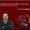 Comunicación visual y RRSS - Marco Tulio Gonzalez