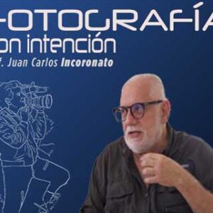 Fotografía con intención